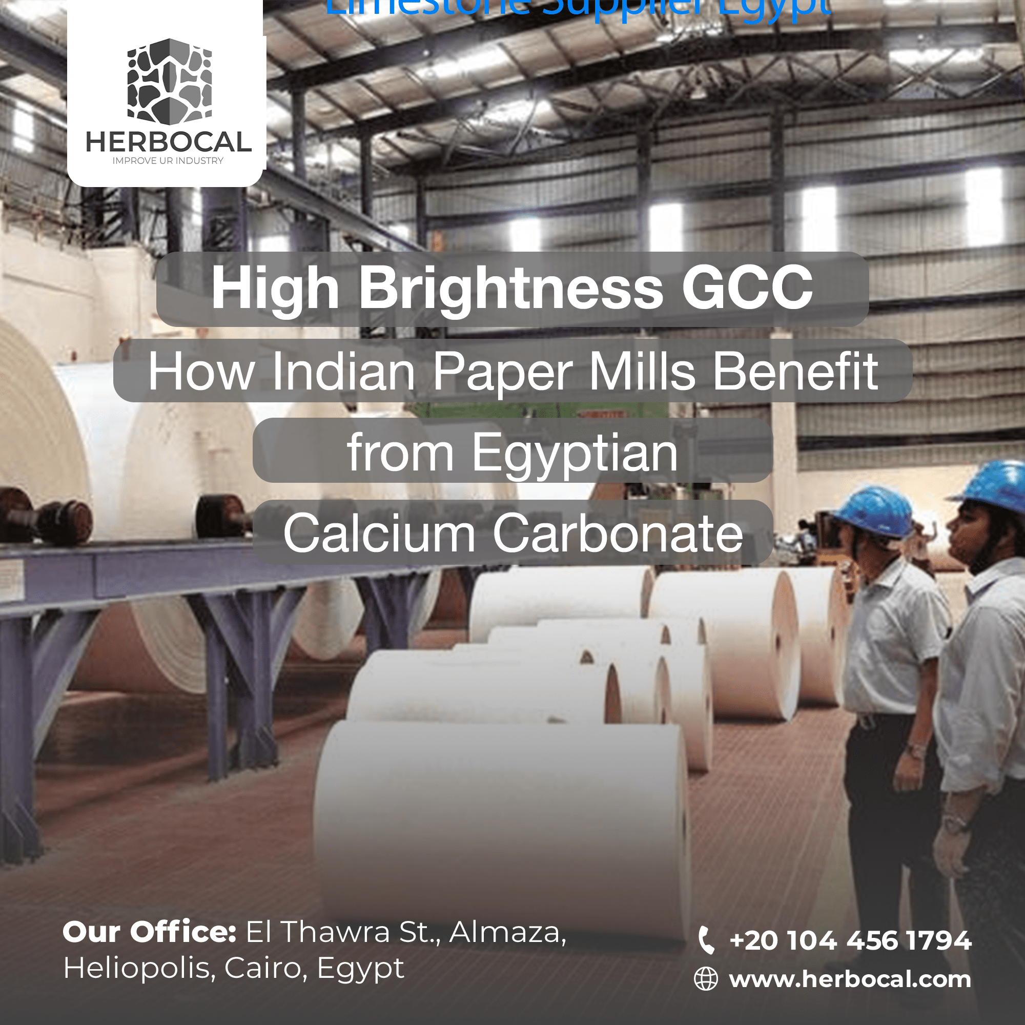 High Brightness GCC: How Indian Paper Mills Benefit from Egyptian Calcium Carbonate