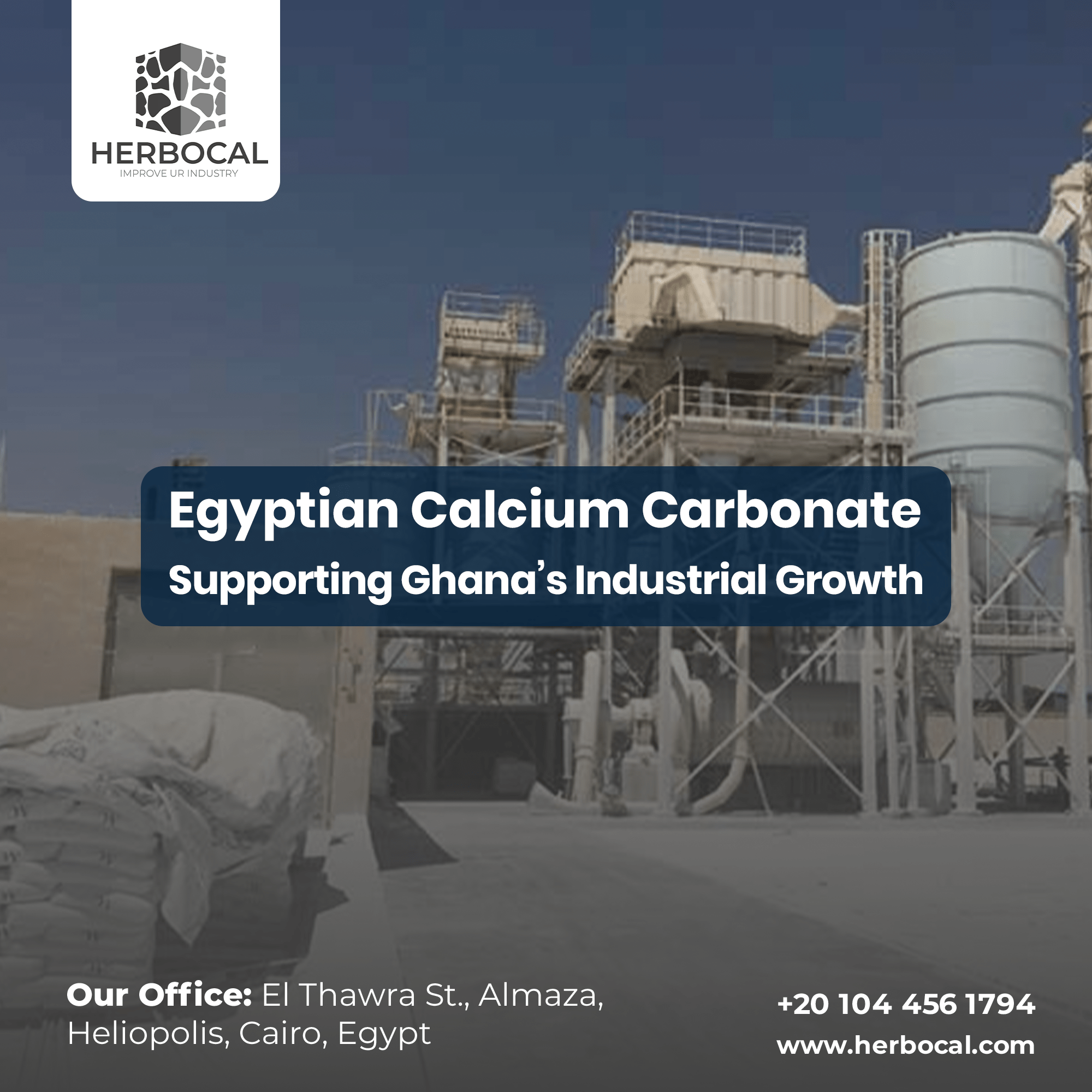 Egyptian Calcium Carbonate Supporting Ghana’s Industrial Growth